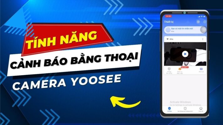tính năng cảnh báo bằng thoại camera yoosee