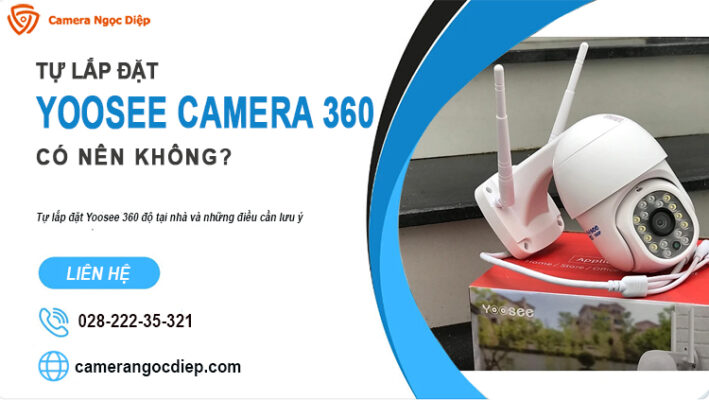 lap dat camera yoosee 360 do tai nha 3