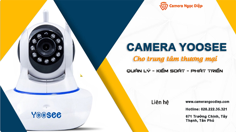 Lắp đặt Yoosee camera chính hãng cho trung tâm thương mại