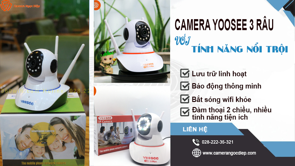 Tính năng nổi trội camera Yoosee 3 râu wifi