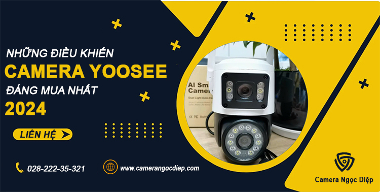 lý giải camera Yosee chính hãng đáng mua nhất 2024