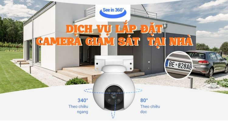 Dịch vụ lắp đặt camera quan sát tại nhà