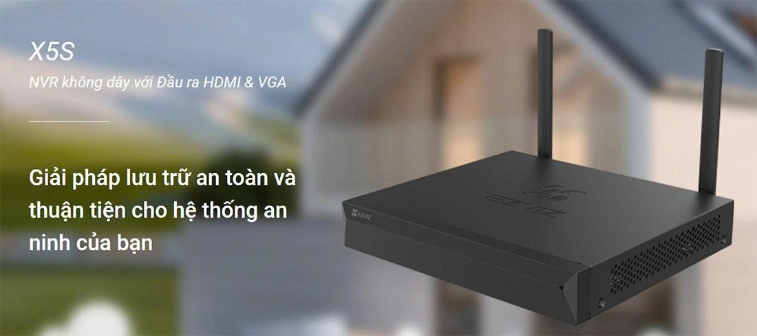 Đầu Ghi Hình 8 Kênh Wifi Ezviz CS-X5S-8W Chính Hãng 1 Dau Ghi Hinh 8 Kenh Wifi Ezviz CS X5S 8W 5